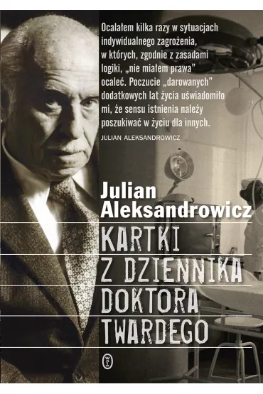 Kartki z dziennika doktora Twardego - Julian Aleksandrowicz