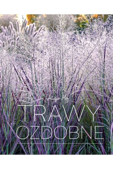 Trawy ozdobne