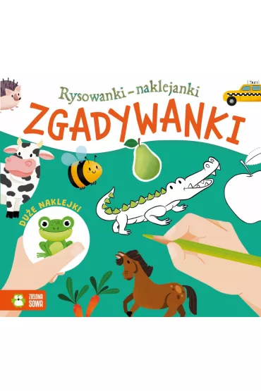 Zgadywanki. Rysowanki-naklejanki
