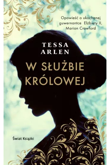 W s�u�bie kr�lowej - Tessa Arlen