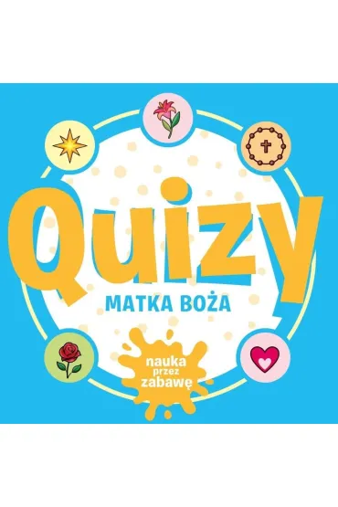 Quizy. Matka Bo�a
