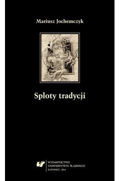 eBook Sploty tradycji pdf