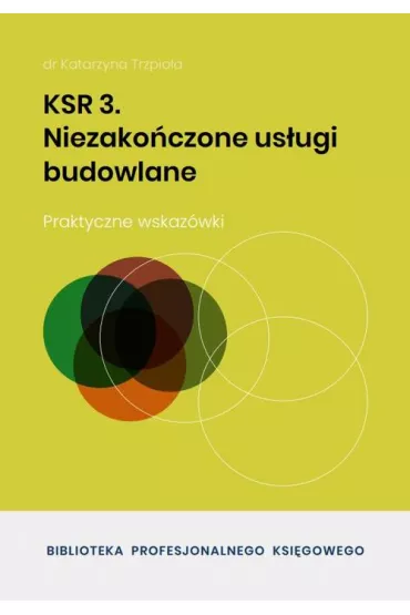 eBook KSR 3. Niezako�czone us�ugi budowlane pdf - Katarzyna Dr Trzpio�a