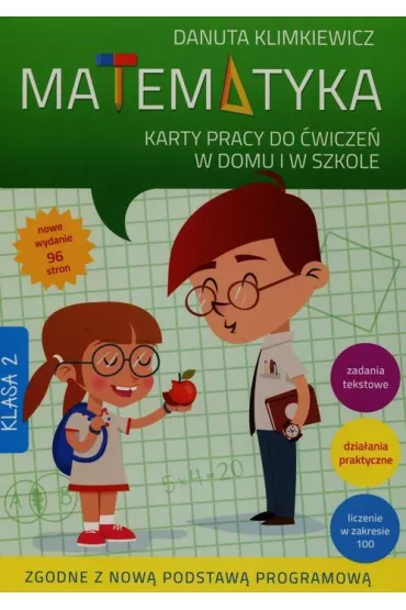 Matematyka. Karty pracy do wicze w domu i w szkole. Klasa 2 - Danuta Klimkiewicz