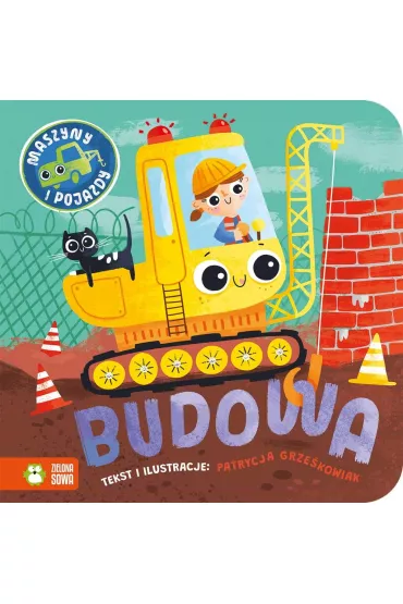 Maszyny i pojazdy. Budowa - Patrycja  Grzekowiak