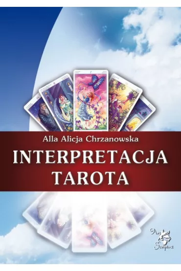 Interpretacja Tarota - Alla Alicja Chrzanowska