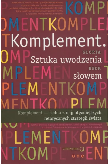 Komplement. Sztuka uwodzenia s�owem - Gloria Beck