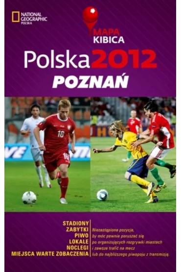 Polska 2012 Pozna� Mapa Kibica - Joanna Kopka