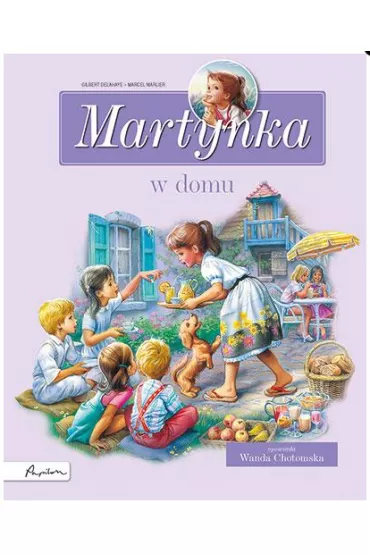 Martynka. W domu. Zbi�r opowiada� - Gilbert Delahaye