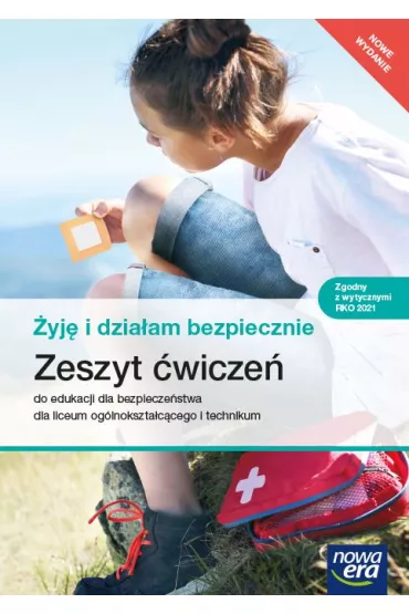 yj i dziaam bezpiecznie. Zeszyt wicze do edukacji dla bezpieczestwa dla szk ponadpodstawowych - Jarosaw Soma, Danuta  Soma