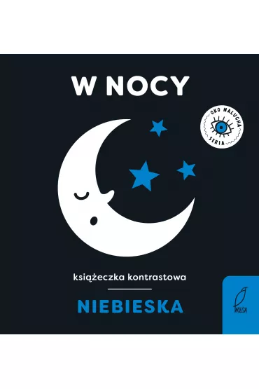 Oko malucha. W nocy