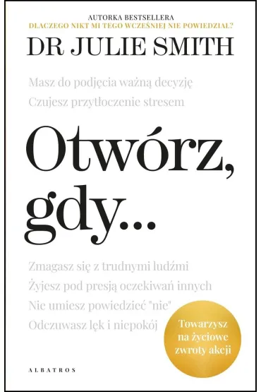 Otw�rz gdy… - Julie Smith