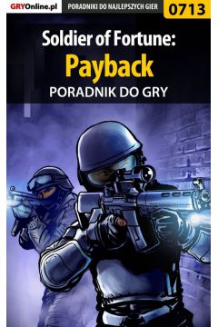 eBook Soldier of Fortune: Payback - poradnik do gry pdf epub