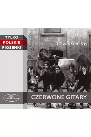 To W�a�nie My (CD) - Czerwone Gitary