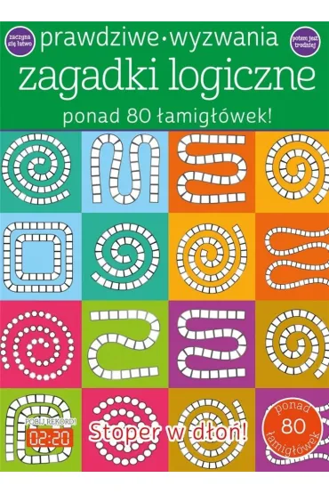 Prawdziwe wyzwania. Zagadki logiczne