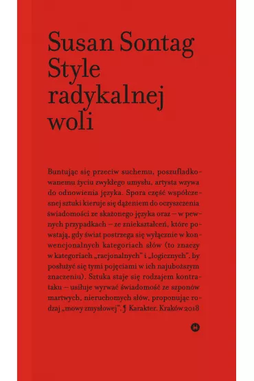 Style radykalnej woli * - Susan Sontag