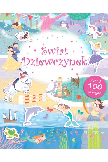 �WIAT DZIEWCZYNEK Poznaj� �wiat + naklejki