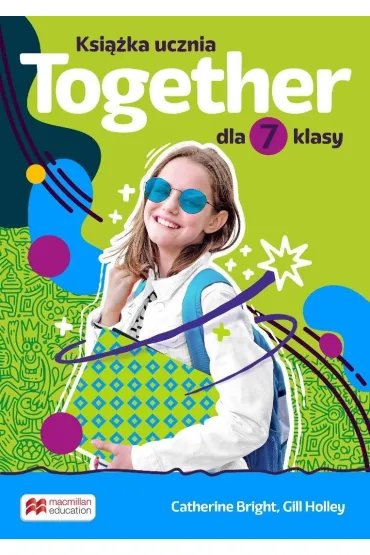 Together. Ksi��ka ucznia dla klasy 7 - Catherine Bright