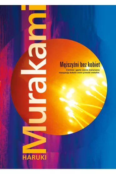 M�czy�ni bez kobiet - Haruki Murakami