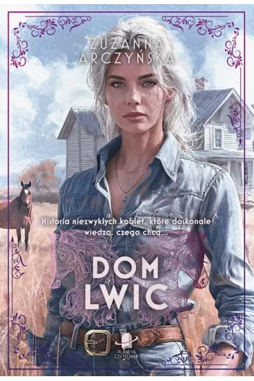 Dom Lwic - Zuzanna Arczy�ska