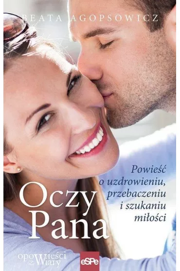 Oczy Pana - Agnieszka  Agopsowicz
