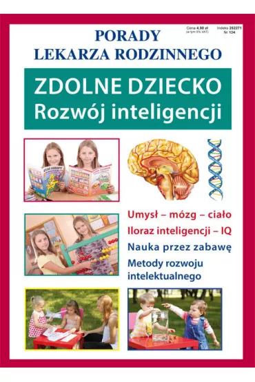 Zdolne dziecko. Rozw�j inteligencji. Porady lekarza rodzinnego - Agnieszka Umi�ska