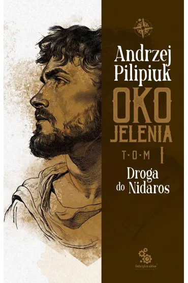 Pakiet Oko Jelenia. Tomy 1-3: Droga do Nidaros, Srebrna �ania z Visby, Drewniana twierdza - Andrzej Pilipiuk