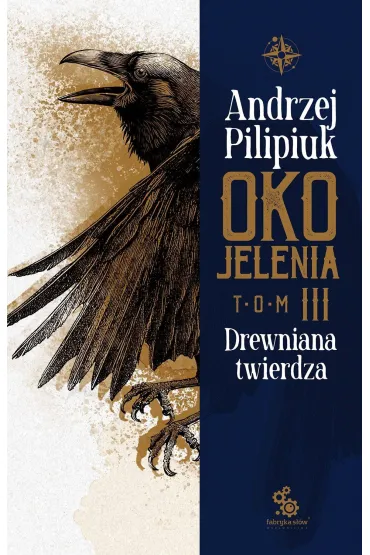 Pakiet Oko Jelenia. Tomy 1-3: Droga do Nidaros, Srebrna �ania z Visby, Drewniana twierdza - Andrzej Pilipiuk