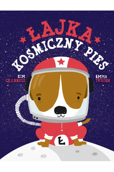 �ajka, kosmiczny pies - Kim  Crabeels