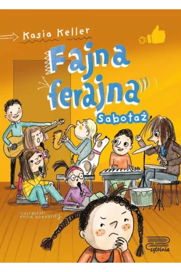 Sabota. Fajna ferajna. Tom 3 - Kasia  Keller