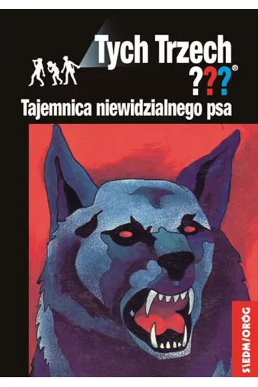 Tajemnica niewidzialnego psa. Przygody Trzech Detektyw�w. Tom 18 - Alfred Hitchcock, Andy Chandler