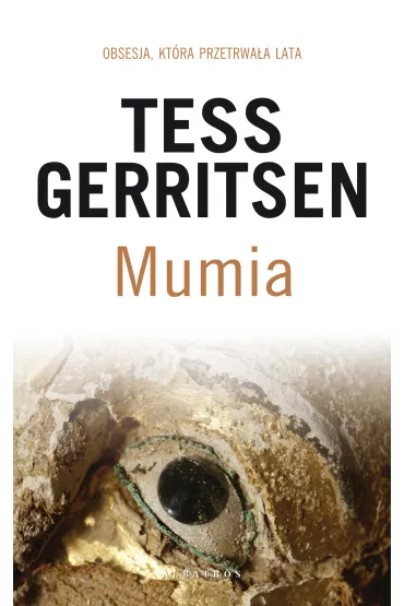 Mumia. Rizzoli & Isles. Tom 7 - Tess Gerritsen