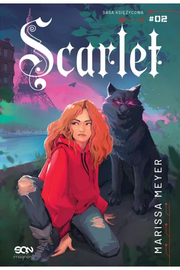 Scarlet. Saga Ksi�ycowa. Tom 2 - Marissa Meyer