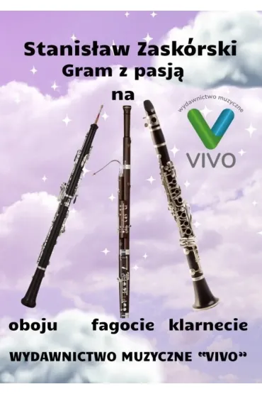 Gram z pasj� na oboju, klarnecie i fagocie - Stanis�am Zask�rski