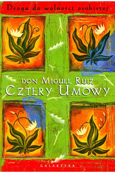 eBook Cztery umowy. Droga do wolno�ci osobistej mobi epub - Miguel Ruiz