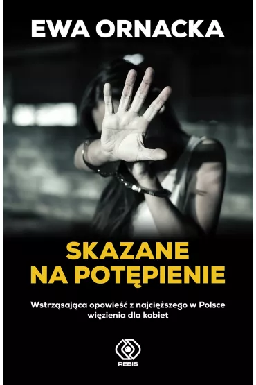 eBook Skazane na pot�pienie mobi epub - Ewa Ornacka