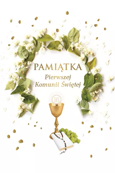 Pami�tka Pierwszej Komunii �wi�tej - Halina  �wirska