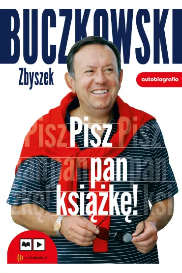 Pisz pan ksi��k�! (Audiobook) CD - Zbigniew Buczkowski