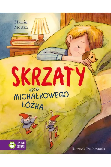 Skrzaty spod Micha�kowego ��ka - Marcin Mortka