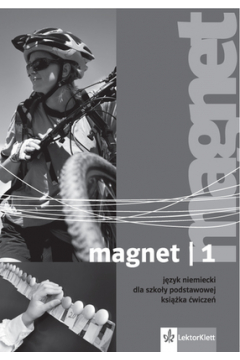 Magnet 1. Jzyk niemiecki dla szkoy podstawowej. Ksika wicze