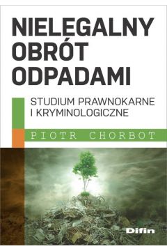 Nielegalny obrót odpadami