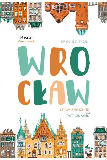 Wroc�aw Slow Travel