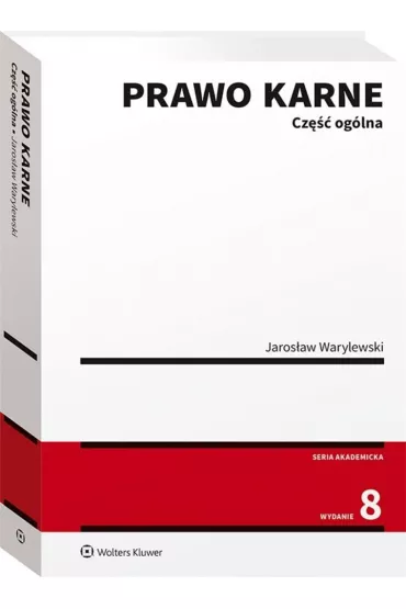 Prawo karne. Cz�� og�lna - Jaros�aw Warylewski