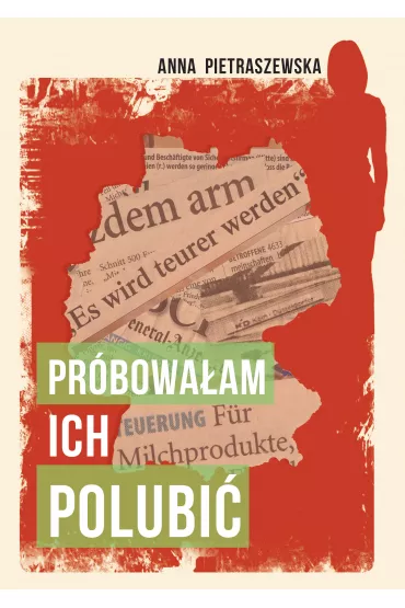 Pr�bowa�am ich polubi� - Anna  Pietraszewska