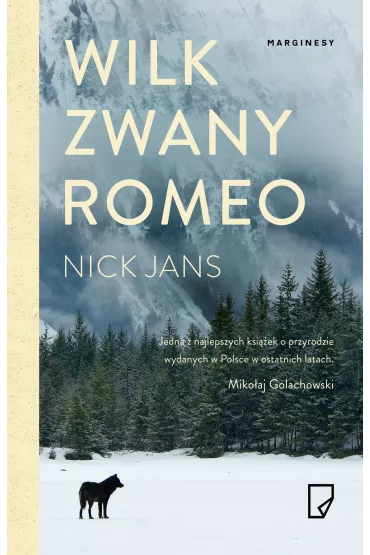 Wilk zwany Romeo - Nick Jans