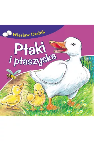 Ptaki i ptaszyska - Wies�aw Drabik