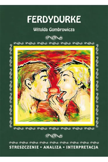 Ferdydurke Witolda Gombrowicza - Anna M�dry