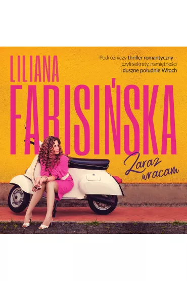 Audiobook Zaraz wracam mp3 - Liliana Fabisi�ska