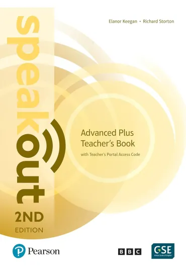 Speakout. 2ND Edition. Advanced Plus. Teacher's Book with Teacher's Portal Access Code - Richard  Storton, Keegan  Elanor