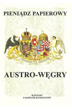 Pienidz papierowy Austro-Wgry 1759-1918